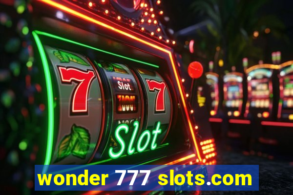 wonder 777 slots.com